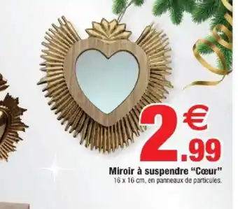 Bazarland Miroir à suspendre "Cœur" offre