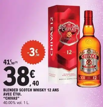 E.Leclerc Blended scotch whisky 12 ans avec étui. chivas offre