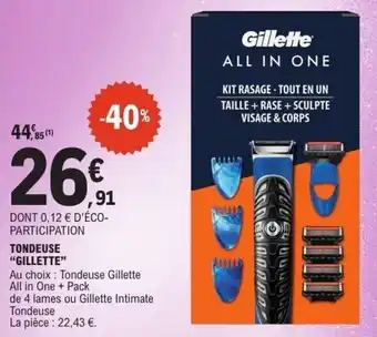 E.Leclerc Tondeuse gillette offre
