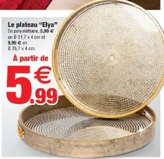 Bazarland Le plateau "Elya" offre