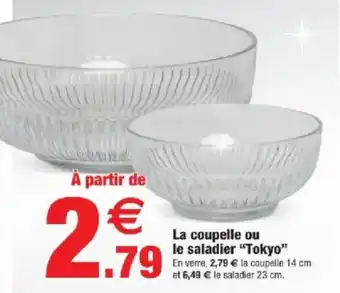 Bazarland La coupelle ou le saladier "Tokyo" offre