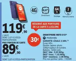 E.Leclerc Smartphone moto e15 offre