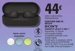 E.Leclerc Ecouteurs sans fil wfc510 sony offre