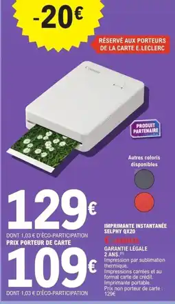 E.Leclerc Imprimante instantanée selphy qx20 Canon offre