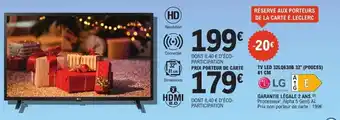 E.Leclerc Tv led 32lq630b 32" pouces offre