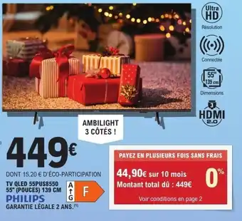 E.Leclerc Tv qled 55pus8550 55" pouces offre