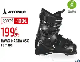 Intersport Atomic hawx magna 85x femme offre