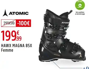Intersport Atomic hawx magna 85x femme offre