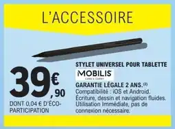 E.Leclerc Stylet universel pour tablette mobilis offre