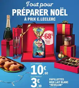 E.Leclerc Papillottes noir lait blanc révillon offre