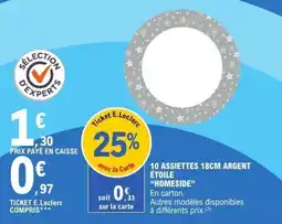E.Leclerc 10 assiettes 18cm argent étoile homeside offre