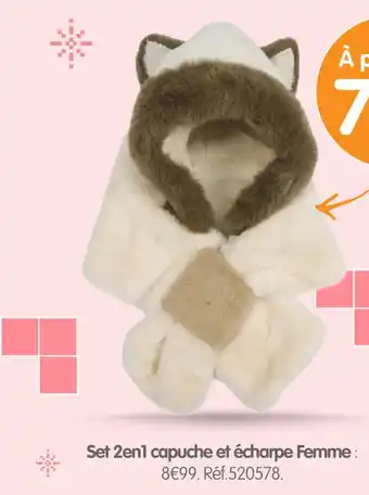 Irrijardin Set 2en1 capuche et écharpe Femme offre