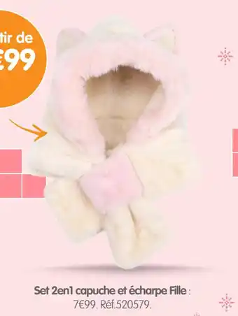 Irrijardin Set 2en1 capuche et écharpe Fille offre