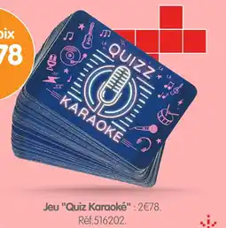 Irrijardin Jeu "Quiz Karaoké" offre