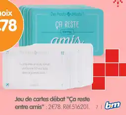 Irrijardin Jeu de cartes débat "Ça reste entre amis" offre