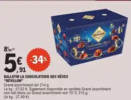 E.Leclerc Ballotin la chocolaterie des rêves révillon offre