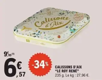 E.Leclerc Calissons d'aix le roy rené offre