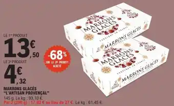 E.Leclerc Marrons glacés l'artisan provençal offre