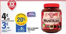 E.Leclerc Pâte à tartiner nustikao offre