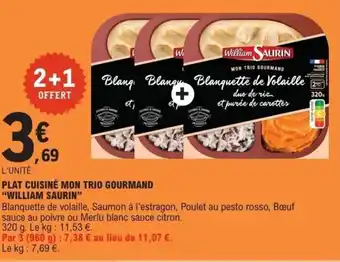 E.Leclerc Plat cuisiné mon trio gourmand william saurin offre