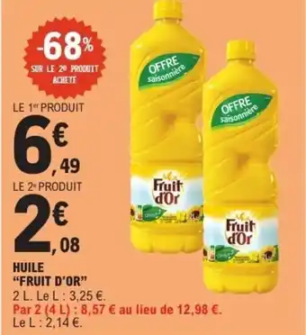 E.Leclerc Huile fruit d'or offre