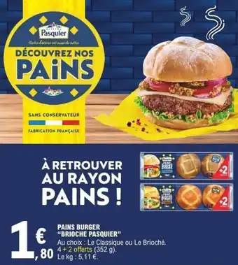 E.Leclerc Pains burger brioche pasquier offre