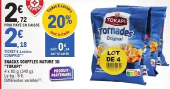 E.Leclerc Snacks souffles nature 3d tokapi offre