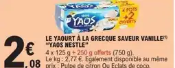E.Leclerc Le yaourt à la grecque saveur vanille yaos nestle offre