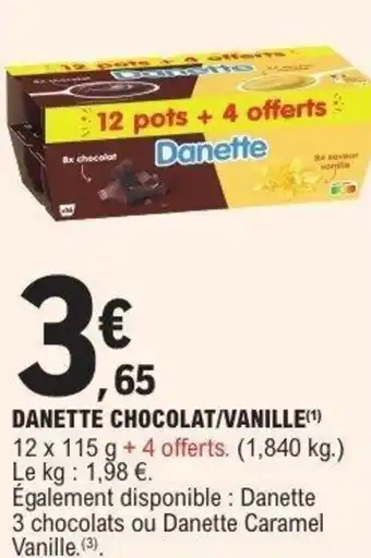 E.Leclerc Danette chocolat/vanille offre