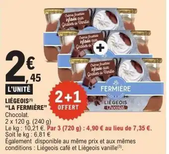 E.Leclerc Liégeois la fermière offre