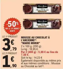 E.Leclerc Mousse au chocolat à l'ancienne marie morin offre