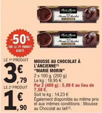 E.Leclerc Mousse au chocolat à l'ancienne marie morin offre