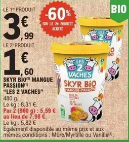 E.Leclerc Skyr bio mangue passion les 2 vaches offre
