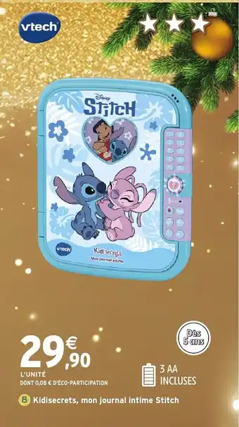 Intermarché Hyper VTECH Kidisecrets, mon journal intime Stitch offre