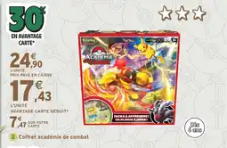 Intermarché Hyper Coffret académie de combat offre