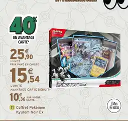 Intermarché Hyper Coffret Pokémon Kyurem Noir Ex offre