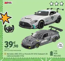 Intermarché Hyper Mercedes AMG GT2 ou Porsche 911 GT2 Clubsport 25 radiocommandée 1/14e offre