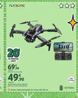 Intermarché Hyper Drone radiocommandé Air Vision HD offre