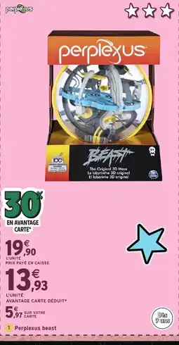 Intermarché Hyper PERPLEXUS Beast offre