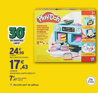 Intermarché Hyper Ma jolie part de gâteau offre