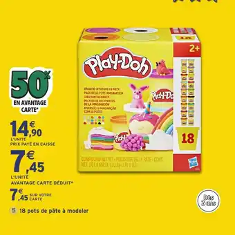 Intermarché Hyper 18 pots de pâte à modeler offre