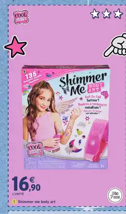 Intermarché Hyper Shimmer me body art offre