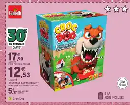 Intermarché Hyper GOLIATH Croc Dog offre