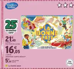 Intermarché Hyper HASBRO GAMING La bonne paye offre