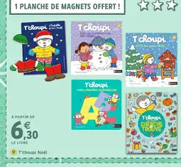 Intermarché Hyper T'choupi Noël offre