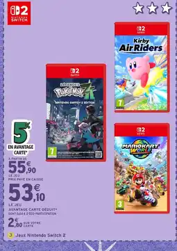 Intermarché Hyper NINTENDO SWITCH Jeux offre