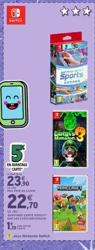 Intermarché Hyper NINTENDO SWITCH Jeux offre