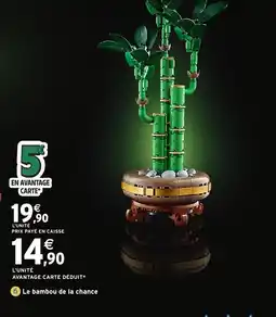 Intermarché Hyper Le bambou de la chance offre