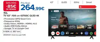Costco TCL TV 43" /109 cm 43T69C QLED 4K offre
