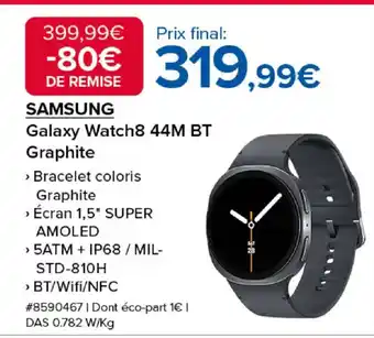 Costco SAMSUNG Galaxy Watch8 44M BT Graphite offre